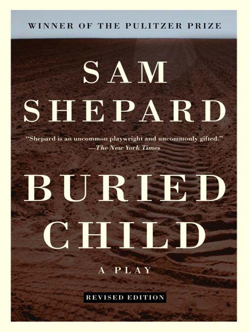 Title details for Buried Child by Sam Shepard - Available